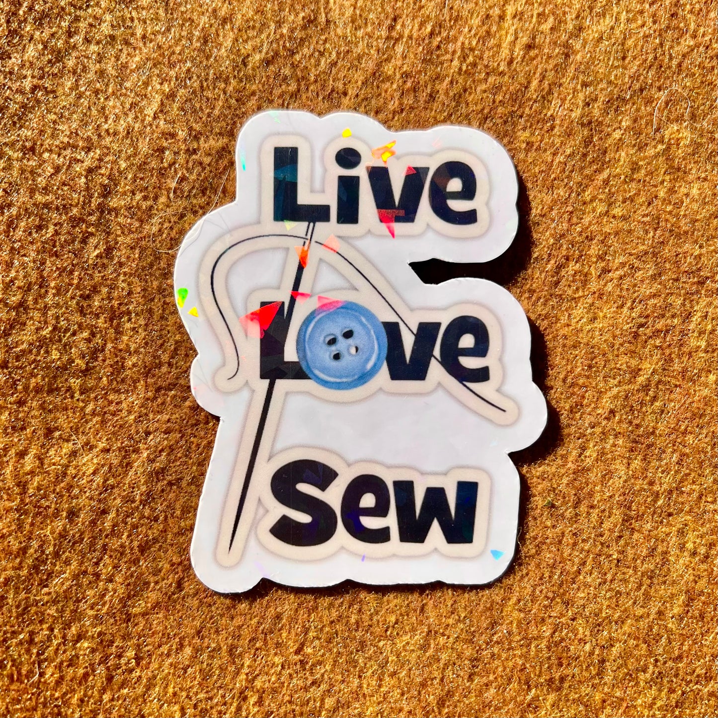 Live Love Sew Sticker