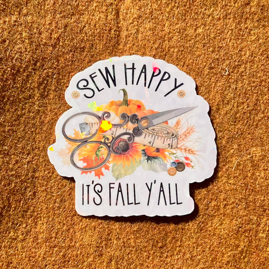 Sew Happy It's Fall Y'all Sticker
