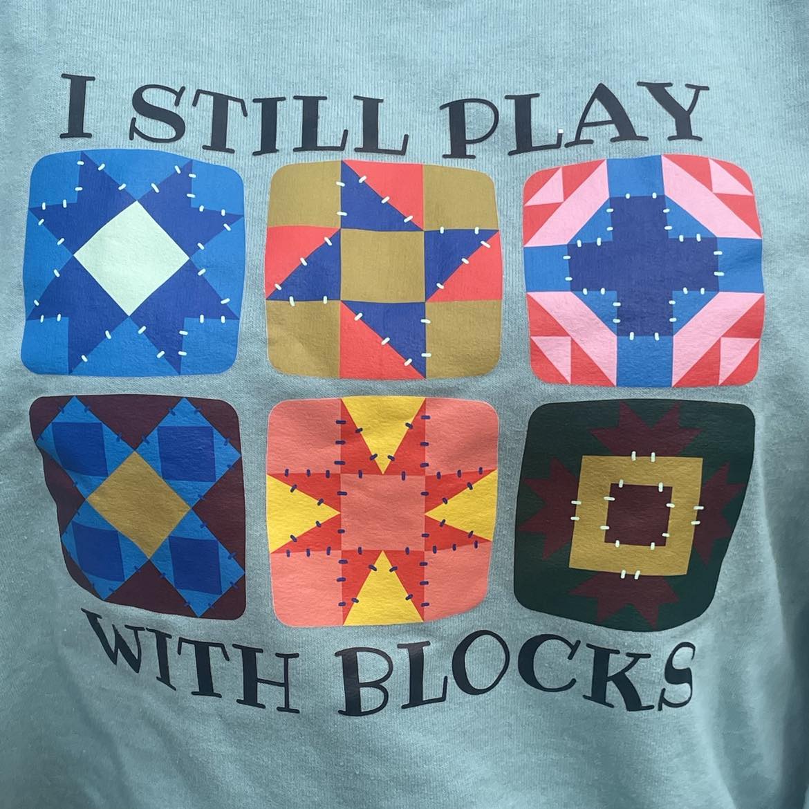 I Still Play With Blocks T-Shirt