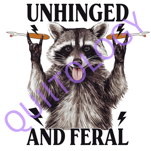 Unhinged and Feral T-Shirt
