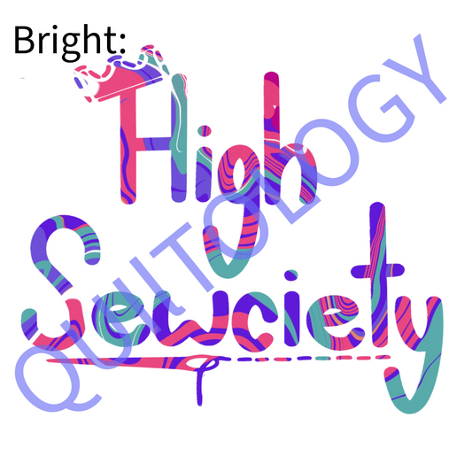 High Sewciety T-Shirt