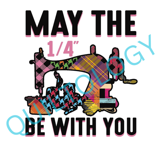 May the 1/4 Inch Be With You T-Shirt