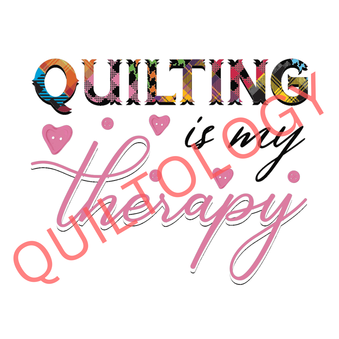 Quilting Is My Therapy T-Shirt