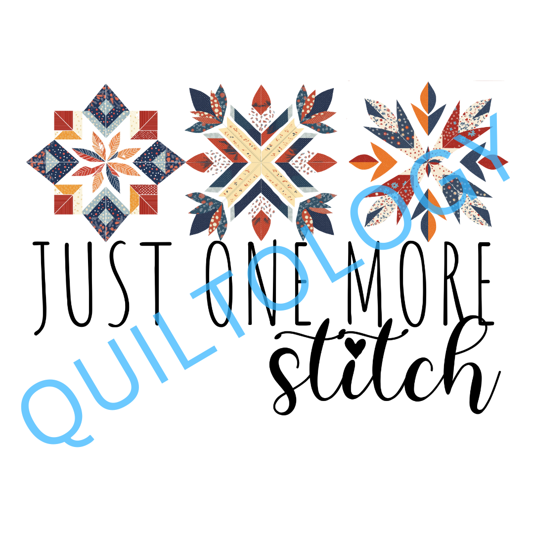 Just One More Stitch T-Shirt