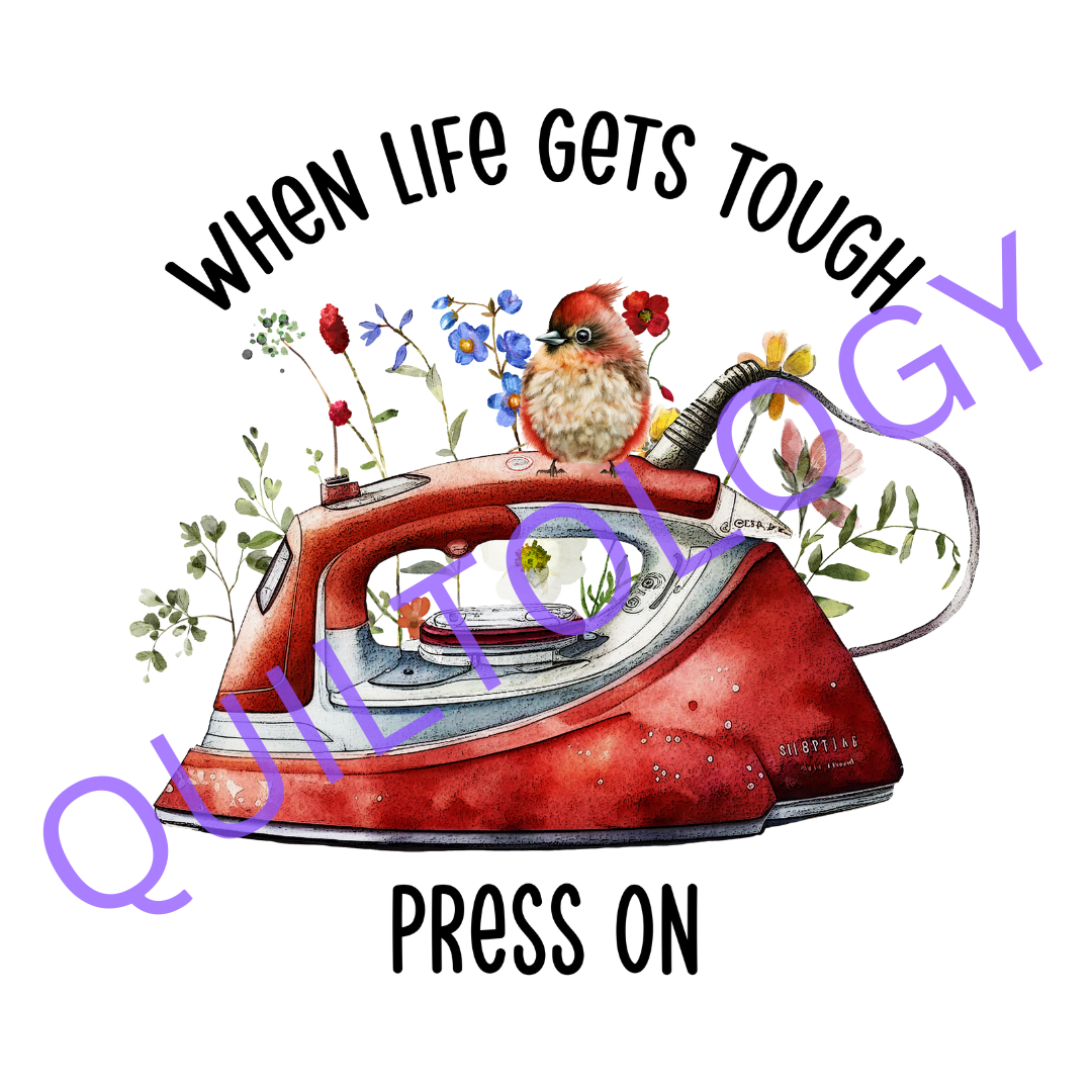 When Life Gets Tough Press On T-Shirt